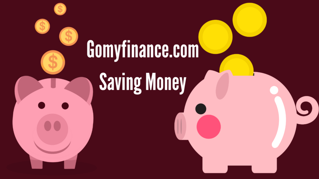 gomyfinance.com saving money