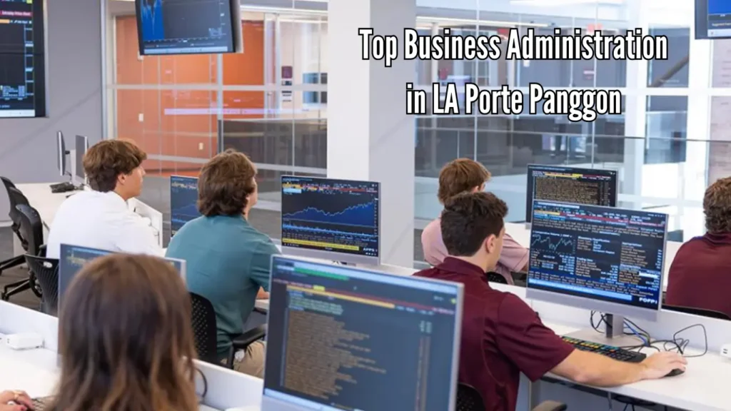 Top Business Administration in La Porte Panggon