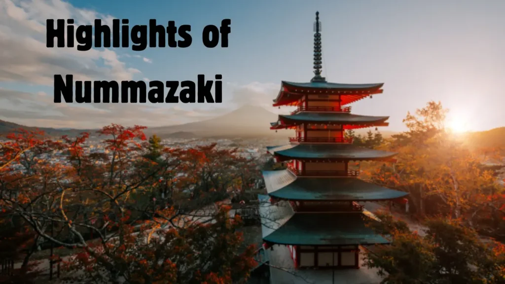 Highlights of Nummazaki