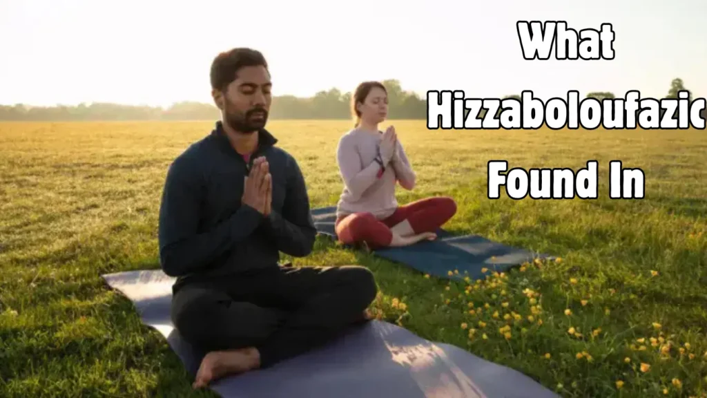 What Hizzaboloufazic Found In